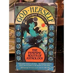 God Herself: The Feminist Roots of Astrology
